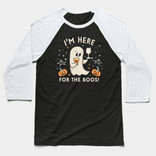 Ghost Here For The Boos Baseball T-Shirt